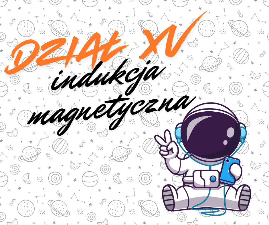 Kurs Indukcja magnetyczna – prawo Faradaya, SEM