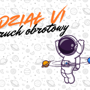 Kurs Ruch obrotowy - moment siły